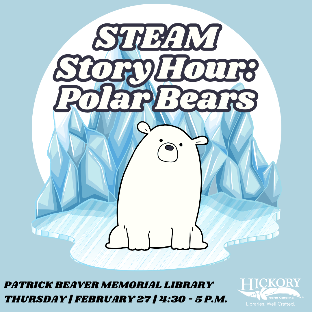 STEAM Story Hour: Polar Bears